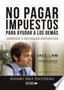 No pagar impuestos para ayudar a los demás
