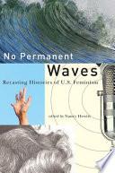No Permanent Waves