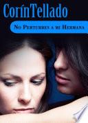 No perturbes a mi hermana