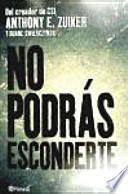 No podrás esconderte