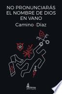 No pronunciarás el nombre de Dios en vano