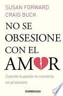 No se obsesione con el amor