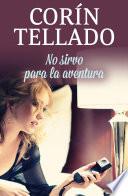 No sirvo para la aventura