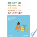 No soy un gánster, soy un promotor de lectura