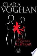 No te olvides de respirar