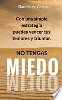 No Tengas Miedo
