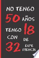 No Tengo 50 Años