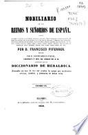 Nobiliario de los reinos y señoríos de España ...