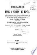 Nobiliario de los reinos y señoríos de España ...