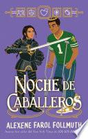 Noche de caballeros