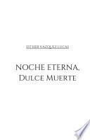 Noche Eterna, Dulce Muerte