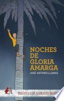 Noches de gloria amarga