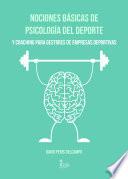 Nociones básicas de Psicología del Deporte y Coaching para Gestores de Empresas Deportivas