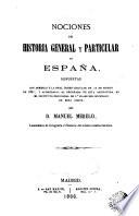 Nociones de historia general y particular de España ...
