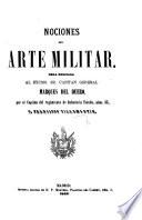Nociones del Arte Militar, etc. [With maps.]