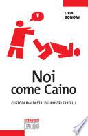 Noi come Caino