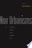 Noir Urbanisms
