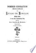 Nombres geográficos indígenas del estado de Morelos