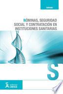 Nóminas, Seguridad social y contratación en instituciones sanitarias