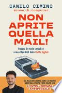 Non aprite quella mail!