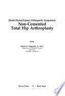 Non-cemented Total Hip Arthroplasty