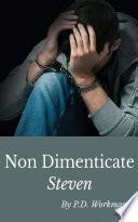 Non dimenticate Steven