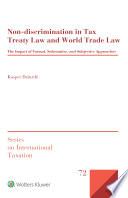 Non-discrimination in Tax Treaty Law and World Trade Law