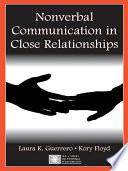 Nonverbal Communication in Close Relationships