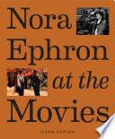 Nora Ephron at the Movies