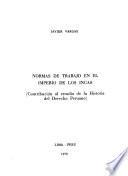 Normas de trabajo en el imperio de los incas