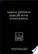 Normas españolas de derecho penal internacional
