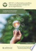 Normativa y política interna de gestión ambiental de la organización. SEAG0211
