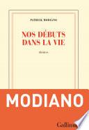 Nos débuts dans la vie