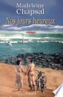 Nos jours heureux