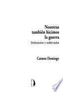 Nosotras también hicimos la guerra