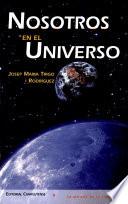 Nosotros en el universo