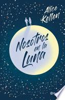 Nosotros En La Luna (Edición Especial Td)