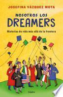 Nosotros los Dreamers