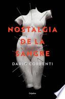 Nostalgia de la sangre