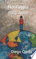 Nostalgia migrante