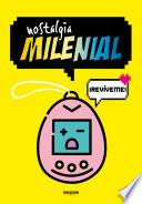 Nostalgia milenial