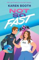 Not So Fast