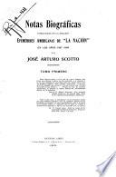 Notas biográficas publicadas en la sección Efemérides americanas de La Nación en los años 1907-1909