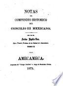 Notas del Compendio historico del Concilio III mexicano. Tomo II.