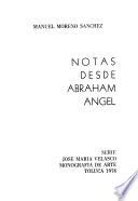 Notas desde Abraham Angel