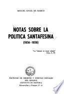 Notas sobre la política santafesina (1856-1858)