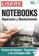 NOTEBOOKS. Reparación y Mantenimiento - Vol.1