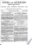Notes and Queries: a Medium of Inter-communication for Literary Men, Artists, Antiquaries, Genealogists, Etc