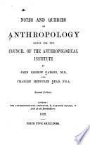 Notes and Queries on Anthropology