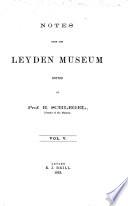 Notes from the Leyden Museum
